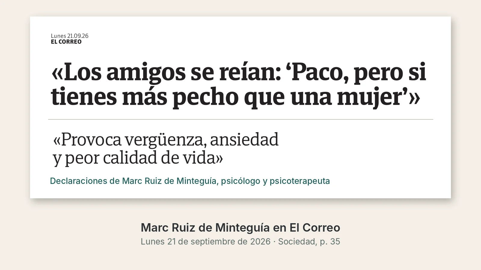 Recorte de El Correo del 21 de septiembre de 2026 con el reportaje sobre la ginecomastia y las declaraciones del psicólogo Marc Ruiz de Minteguía